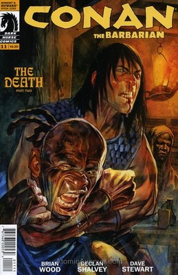 Conan the Barbarian (Vol. 3) #11 FN; Dark Horse | Brian Wood Choking Cover - w/B