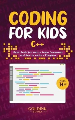 Goldink Books Coding for Kids C++ (Gebundene Ausgabe)
