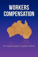 Stewart - Workers Compensation Rorting the system or system rorted - - X555z