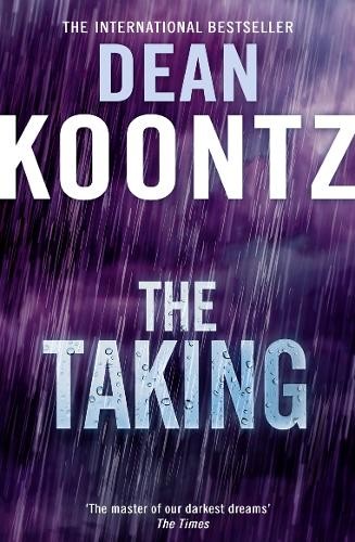 The Taking by Dean Koontz -
