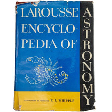 Larousse Encyclopedia Of Astonomy 1962 Hardcover Illistrated Rudaux Vaucouleurs