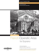 French Operatic Arias for Soprano (..., Various Compose
