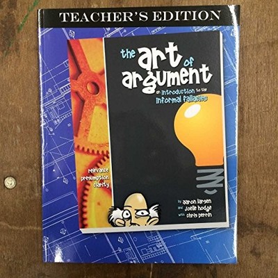 The Art of Argument: An Introduction ..., Hodge, Joelle