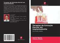 Anuraj Vijayan (U. A.) | Terapias De ExtraçãO Parcial Em Implantodontia | Buch