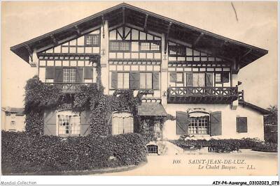 AIYP4-AUVERGNE-0348 - SAINT-JEAN-DE-LUZ - Das Baskische Chalet