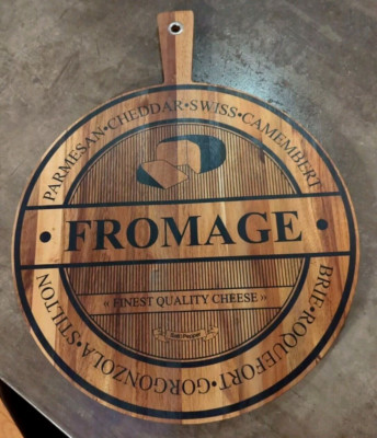 FROMAGE Cheese/Bread Cutting/Charcuterie Board Wall/Tabletop Decor by S&P 25'' in