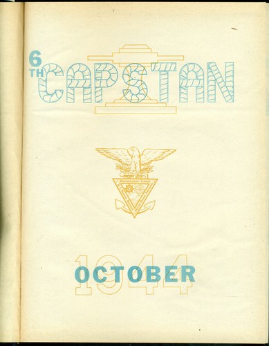 Capstan - Notre Dame Naval Reserve Midshipman's School, 6th class, October 1944 - Picture 2 of 2