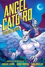 Image of Angel Catbird Volume 2: To Castle Catula (Graphic Novel) by Margaret Atwood: New