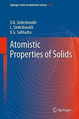 Atomistic Properties of Solids (Springer Series in Materials Buch Springer