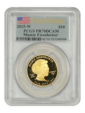 2015-W $10 Mamie Eisenhower PCGS PR70DCAM (First Strike) - First Spouses