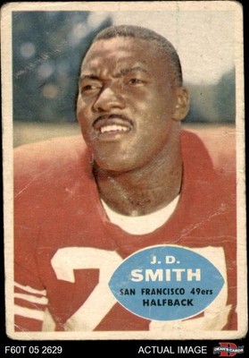 1960 Topps #115 J.D. Smith 49ers RC North Carolina A&T 1 - POOR
