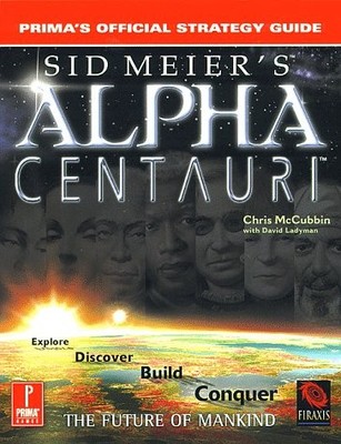 SID MEIER'S ALPHA CENTAURI: PRIMA'S OFFICIAL STRATEGY By Inc. Imgs **Excellent**