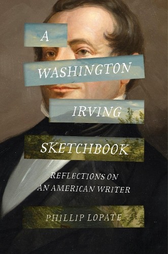A Washington Irving Sketch Book by Phillip Lopate - 9780691284439 - Image 2