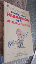 COUNTRY  BLUES HARMONICA FOR THE MUSICALLY HOPELESS By Jon Gindick 19184 pb