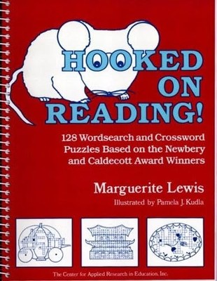 Hooked on Reading!: 128 Wordsearch and Crossword Puzzles Based on the Newber...