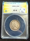 1909 S BARBER QUARTER  ANACS VG 8 410