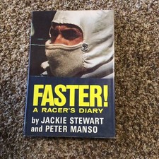 Jackie Stewart "Faster!" A Racer's Diary - H/B  (1972) Signed By Jackie Stewart 