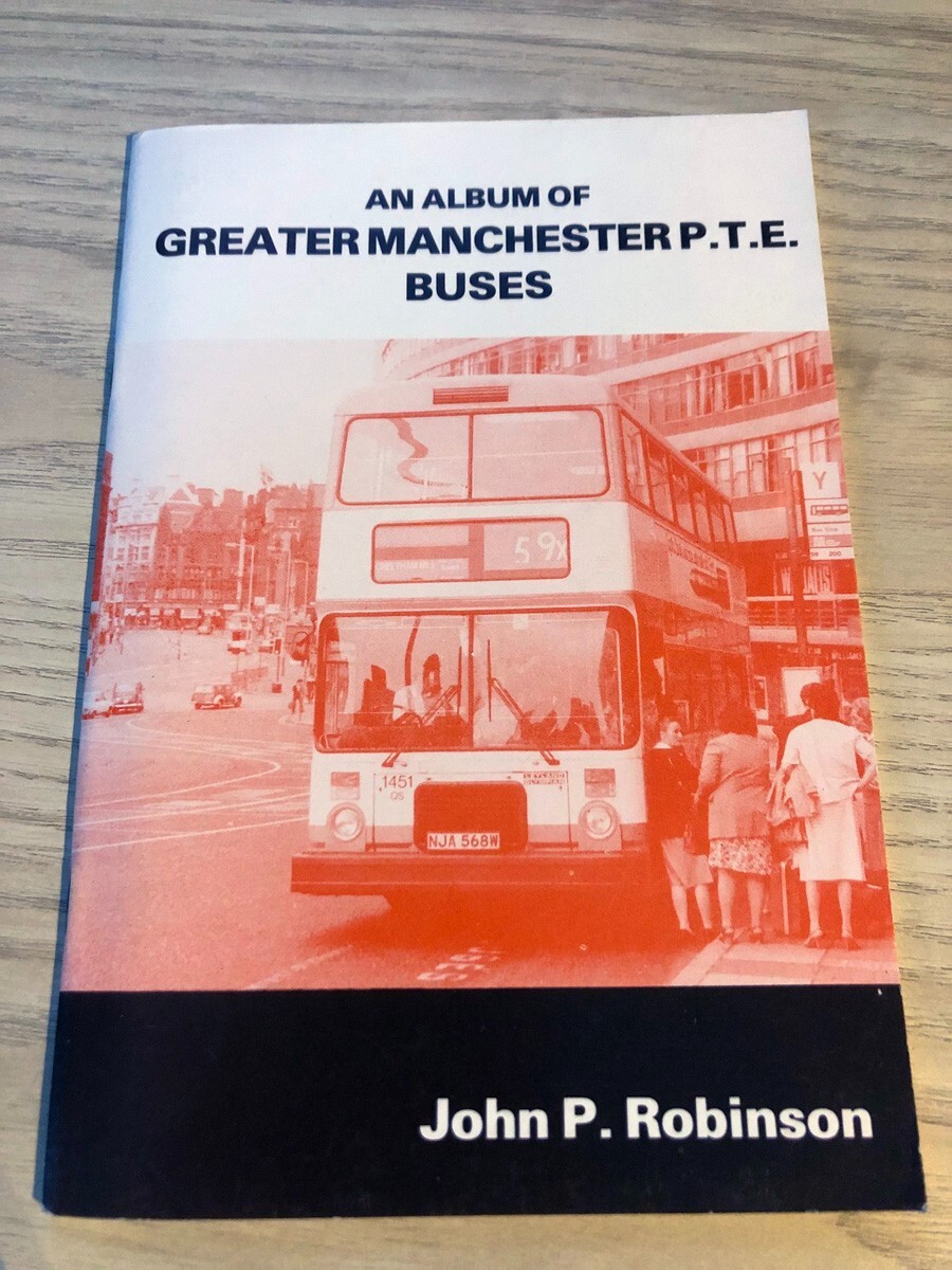 Bus Book: An Album of Greater Manchester PTE Buses (Robinson) 48pp softback new