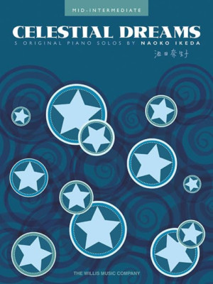 Celestial Dreams: Mid-Intermediate Level - Paperback NEW Ikeda, Naoko 01/09/2007