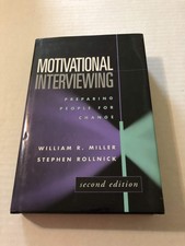 Motivational Interviewing: Preparing People f...