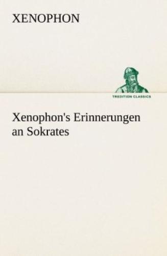 Thumbnail - Xenophon's Erinnerungen An Sokrates 1534