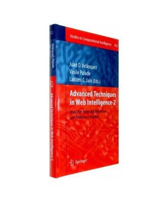 Advanced Techniques in Web Intelligence-2: Web User Browsing Behaviour and Prefe