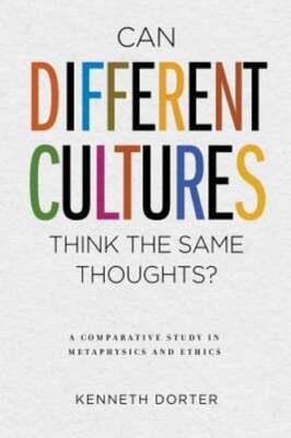 Can Different Cultures Think the Same Thoughts?: A Comparative Study in: New