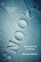 Michael Mcgirr - Snooze The Lost Art Of Sleep - Paperback - G245Z