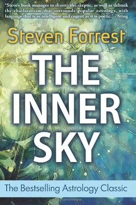 The Inner Sky: How to Make Wiser Choices for a More Fulfilling Life - Forrest, S