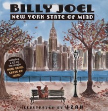 NEW YORK STATE OF MIND (BYRON PREISS BOOK) By Billy Joel & Izak Zenou **Mint**