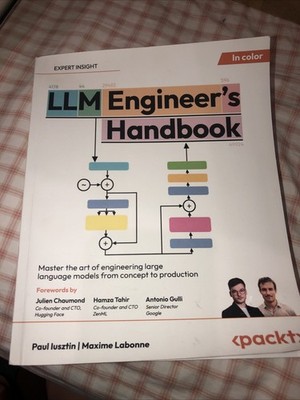 LLM Engineer's Handbook : Master the Art of Engineering Large Language Models...