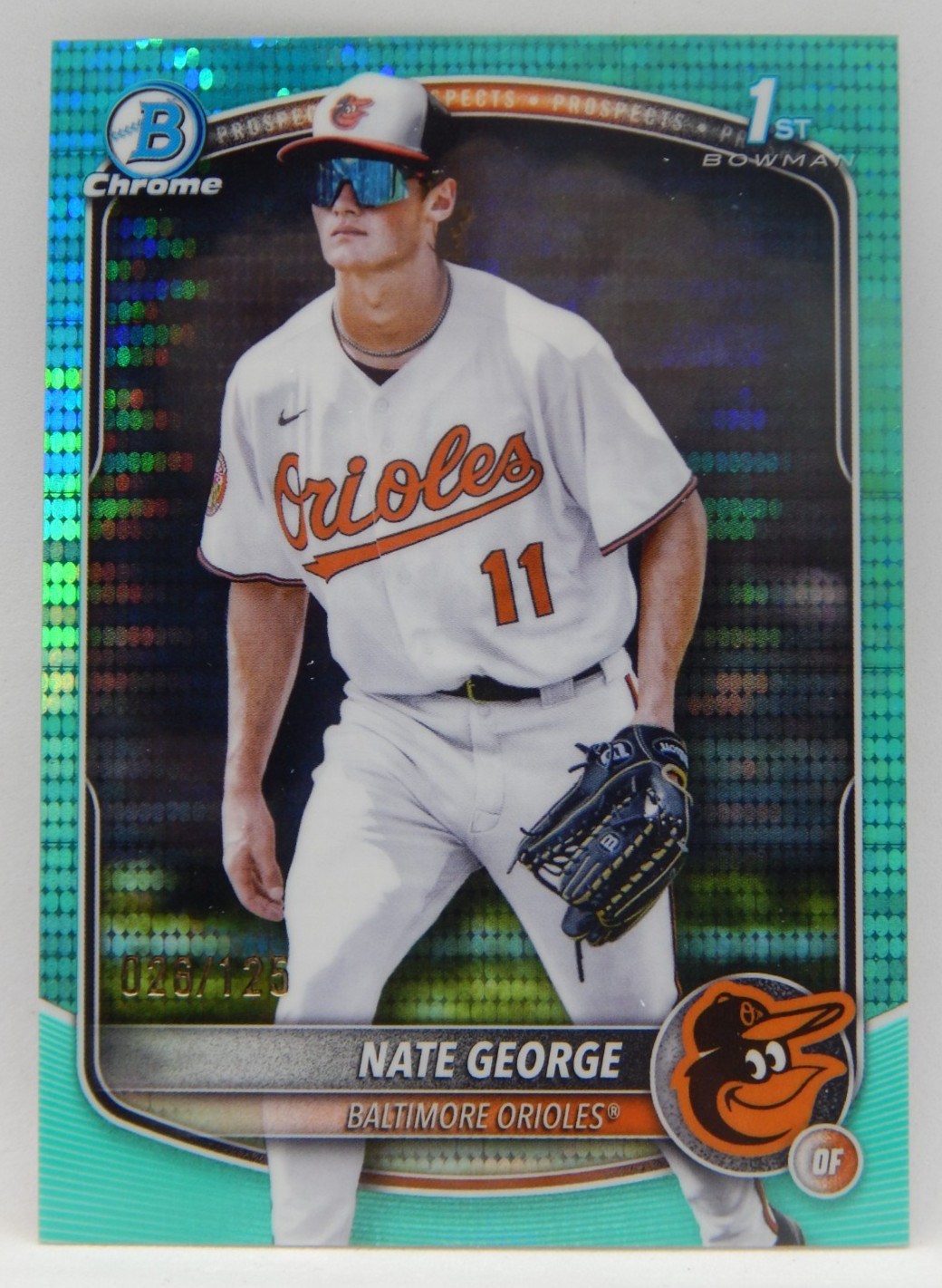 2025 Bowman Chrome Baseball - 026/125 1st Aqua Pulsar Orioles - NATE GEORGE