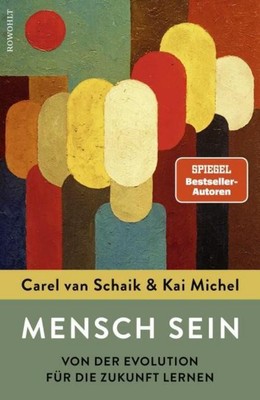 Carel van Schaik / Mensch sein9783498003272