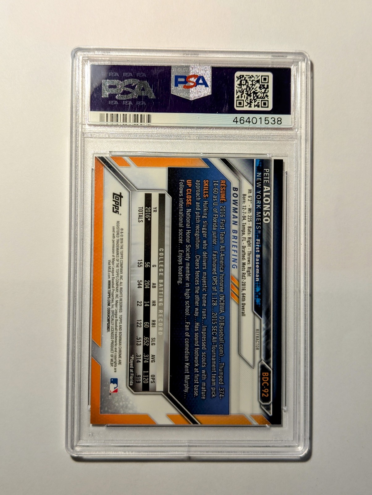Pete Alonso Rookie 2016 Bowman Chrome #BDC92 Refractor, PSA 10 view 2
