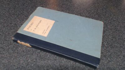 Poems, F.M. Hallward, Gordon Bottomley (Pref.), Basil Blackwell, 
