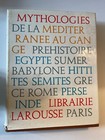 Grimal P. (dir.), Mythologies de la Méditerranée au Gange, Larousse, 1963