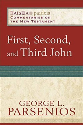 First, Second, and Third John (P... by Parsenios, George L. Paperback / softback