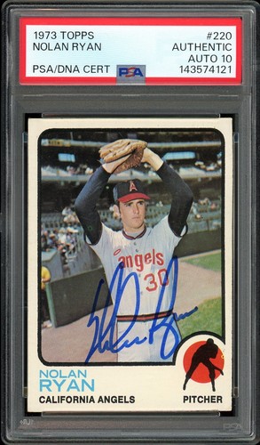 1973 Topps #220 Nolan Ryan Auto HOF California Angels PSA Auto 10