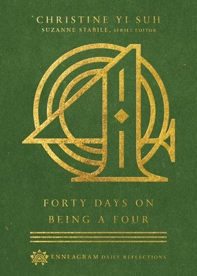 Forty Days on Being a Four | Christine Yi Suh | englisch