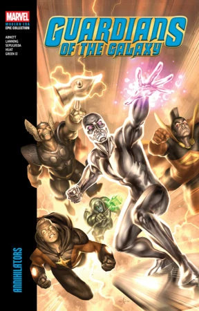 Modern Era Epic Collection: Guardians of the Galaxy - Vol 3: Annihilators - TPB