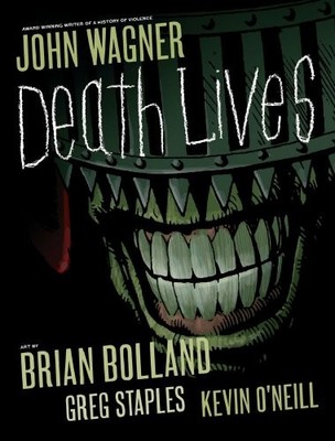 JUDGE DEATH: DEATH LIVES! (JUDGE DREDD) By John Wagner & Brian Bolland