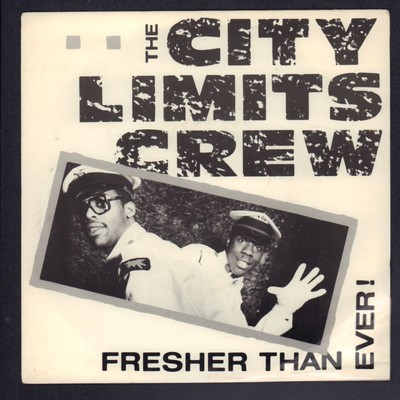 The City Limits Crew(7'' Vinyl P/S)Fresher Than Ever-Survival Records-SU-VG+/Ex+
