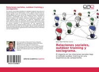 JesúS Aldair MartíNez GarcíA | Relaciones Sociales, Outdoor Training Y...
