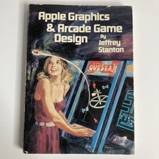 Apple Graphics And Arcade Game Design Vintage PB Book First Edition 1982
