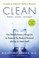 Clean -- Expanded Edition: The Revolutionary Program to Restore the  - VERY GOOD