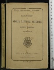 ELEMENTI DI STORIA NATURALE GENERALE. Sismonda. Ditta G. B. Paravia. 1884.