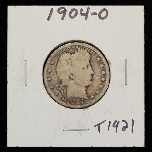 1904-O 25c Silver Barber Quarter - Value Coin - SKU-T1421