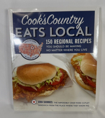 Cook's Country Eats Local : 150 Regional Recipes You Should Be Making