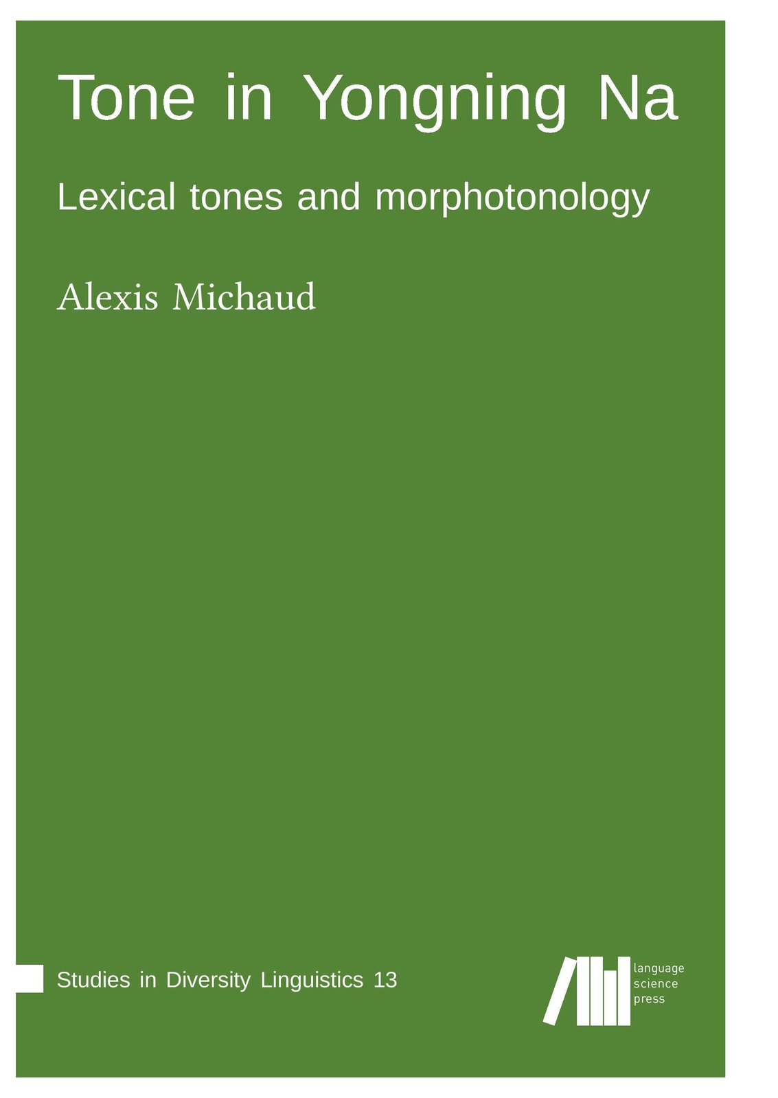 Thumbnail - Tone In Yongning Na | Alexis Michaud | Taschenbuch | Paperback | 612