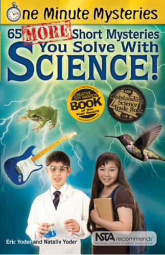 One Minute Mysteries: 65 More Short Mysteries You Solve With Science - VERY GOOD